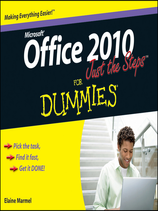 Title details for Office 2010 Just the Steps For Dummies by Elaine Marmel - Available